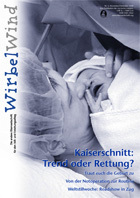 WirbelWind 2008/6 - Kaiserschnitt: Trend oder Rettung?