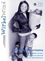 WirbelWind 2011/4 - Achtung Supermama